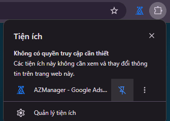Menu Tiện ích của Chrome với nút ghim cạnh AZManager - Google Ads Manager